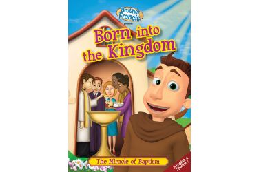 Born Into the Kingdom