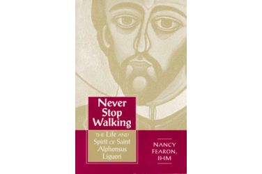 Never Stop Walking