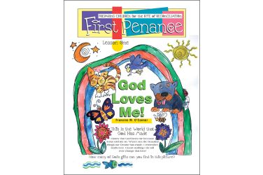 First Penance: Preparing Children for the Rite of Reconciliation