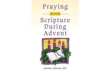 Praying with Scripture During Advent