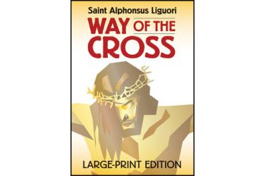 Way of the Cross - Large Print Edition