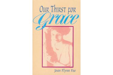 Our Thirst for Grace