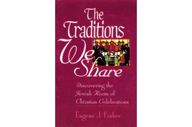 The Traditions We Share