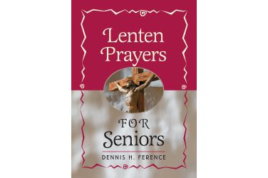 Lenten Prayers for Seniors