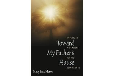 Toward My Father's House