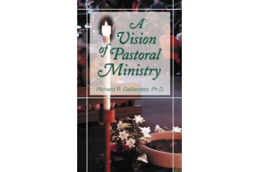 A Vision of Pastoral Ministry