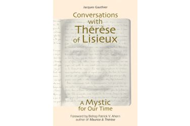 Conversations With Thérèse of Lisieux