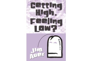 Getting High, Feeling Low?