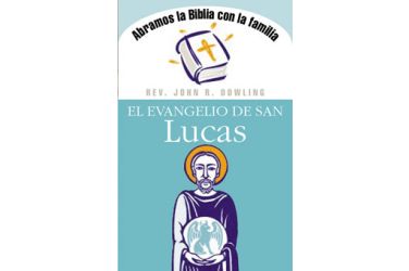 El Evangelio de San Lucas