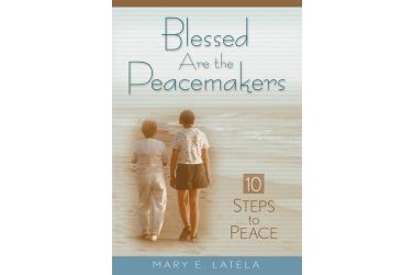 Blessed Are the Peacemakers