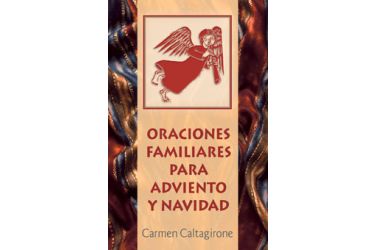 Oraciones familiares para Adviento y Navidad