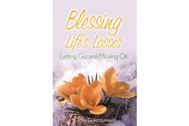 Blessing Life's Losses