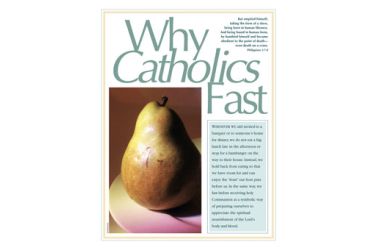 Why Catholics Fast