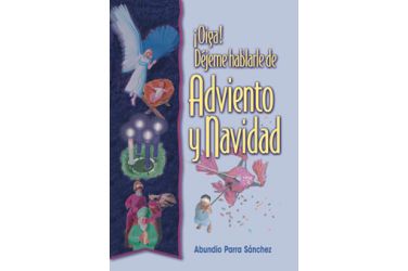¡Oiga! Déjeme hablarle de Adviento y Navidad