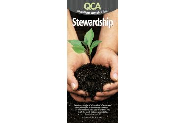 Questions Catholics Ask: Stewardship