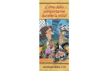 ¿Cómo debo comportarme durante la Misa?