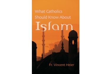 What Catholics Should Know About Islam