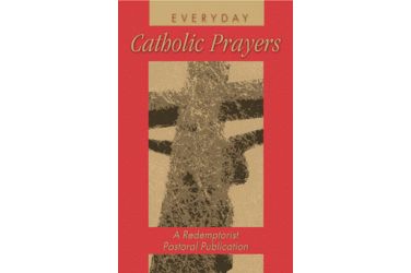 Everyday Catholic Prayers