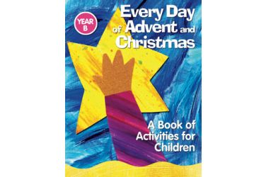 Every Day of Advent and Christmas, Year B