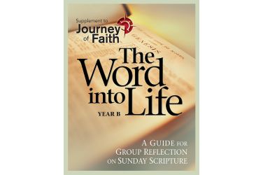 The Word into Life, Year B