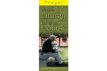 Prayer: What is Liturgy of the Hours?
