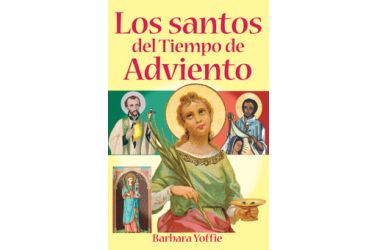 Los santos del Tiempo de Adviento