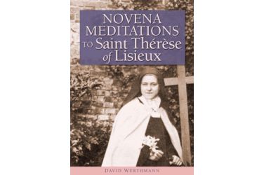 Novena Meditations to Saint Thérèse of Lisieux
