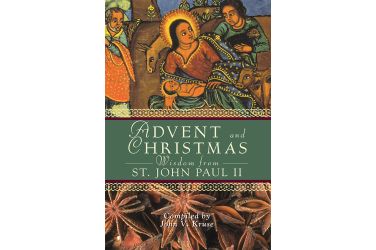Advent and Christmas Wisdom from St. John Paull II