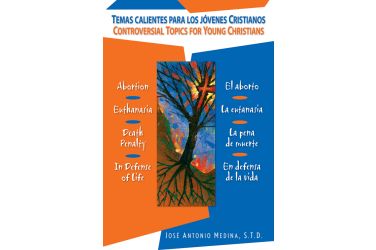 Controversial Topics for Young Christians/Temas calientes para los jóvenes  cristianos