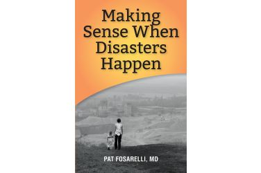 Making Sense When Disasters Happen