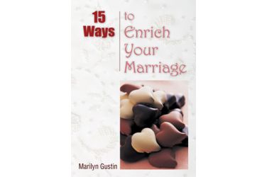 15 Ways to Enrich Your Marriage