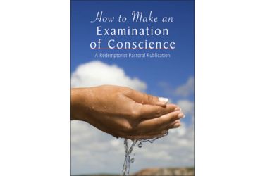 How to Make an Examination of Conscience