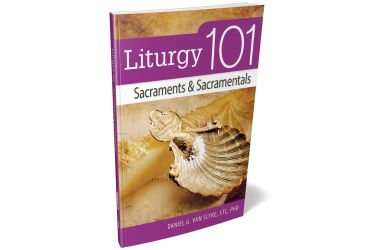 Liturgy 101: Sacraments & Sacramentals