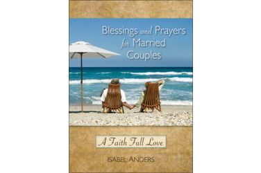 Blessings and Prayers for Married Couples