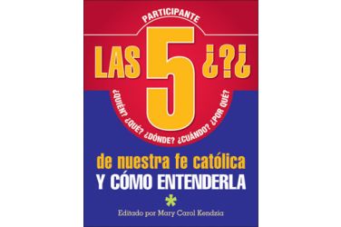 Las 5 preguntas de nuestra fe cat