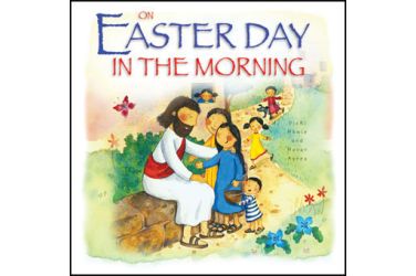 On Easter Day in the Morning
