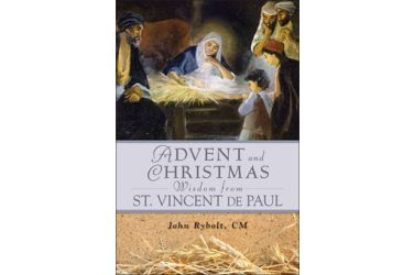 Advent and Christmas Wisdom From St. Vincent de Paul