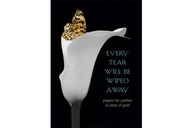 Every Tear Will Be Wiped Away