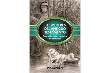 Las mujeres del Antiguo Testamento