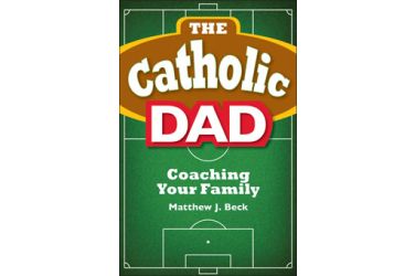 The Catholic Dad