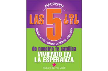 Las 5 preguntas de nuestra fe católica