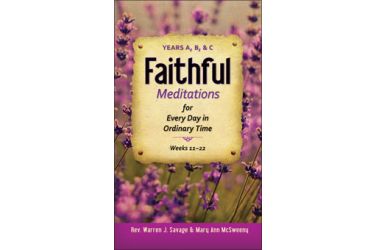 Faithful Meditations for Every Day in Ordinary Time