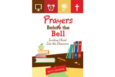 Prayers Before the Bell