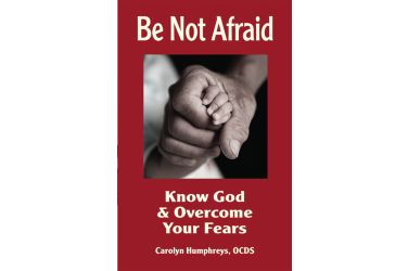 Be Not Afraid