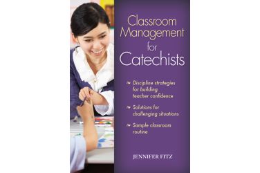 Classroom Management for Catechists
