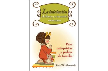 La iniciación al silencio y a la oración en los niños