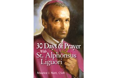 30 Days of Prayer With St. Alphonsus Liguori