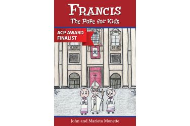 Francis, The Pope for Kids
