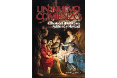 Un nuevo comienzo (Boyer Adviento 2015)