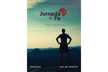 Jornada de fe para adultos, preguntas guía del maestro